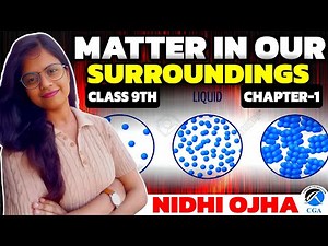 Class 9 | chapter 1 | Matter In Our Surroundings| Science| Nidhi ojha #science #class9science