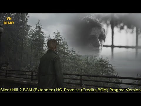 ♫Silent Hill 2 Remake OST Extended - Promise (Credits) Pragma Version