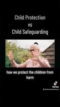 Child protection vs Child safeguarding