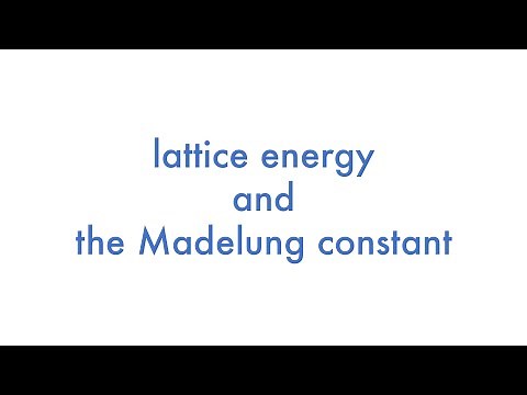 Lattice Energy and the Madelung Constant