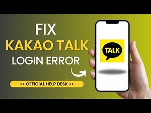 How to Fix Kakao Talk Login Error