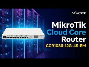MikroTik CCR1036 12G 4S EM Cloud Core Router Full Review