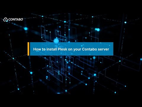 How to install Plesk on your Contabo server I Step-by-Step tutorial