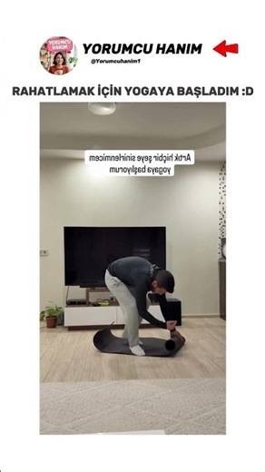 rahatlamak için yoga başlıyorum :D l Komik Yorumlar Sayı 7