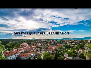 Qu'est-ce que la péri-urbanisation ? Causes et conséquences