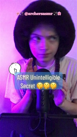 Unintelligible ASMR Secrets for Relaxation