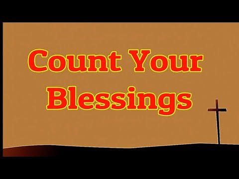 Count Your Blessings | Piano | Lyrics | Hymnals | Accompaniment |
