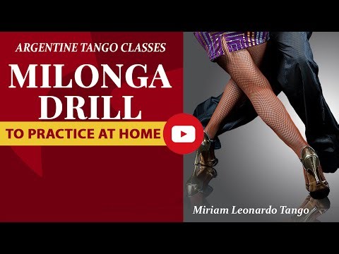 Milonga drill to practice at home. (Easy to follow)