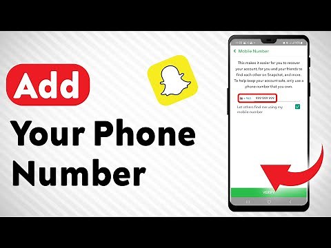 How To Add Your Phone Number On Snapchat (Updated)