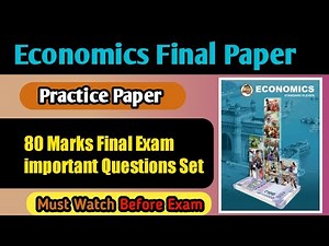 Economics 80 Marks Practice Paper class 11 for Final Exams 2024 | 11th commerce Final Semester Exam