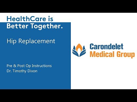 Hip Replacement | Pre & Post Op Instructions | Dr. Timothy Dixon