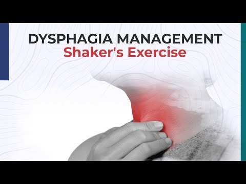 Dysphagia Management - Shaker's Exercise