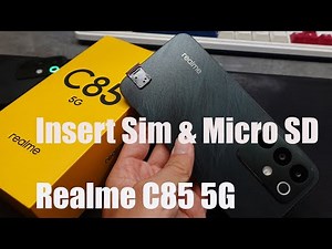 How To Insert Sim & MicroSD Card on Realme C85