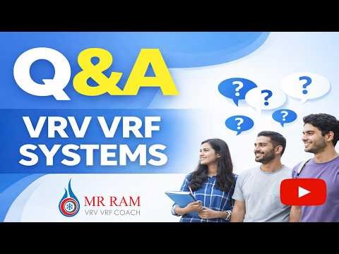 Q & A - STUDENTS - VRV VRF SYSTEMS