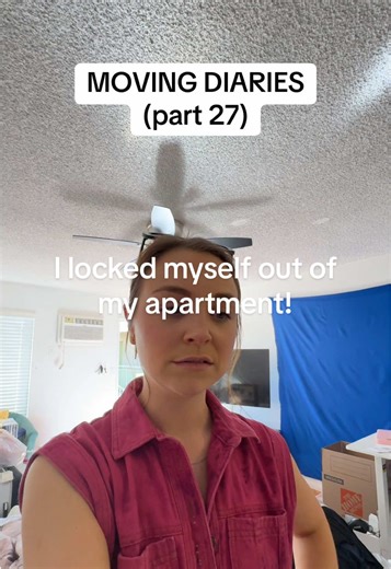 Moving Day Mishaps: Locked Out of My Apartment!