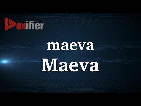 How to Pronunce Maeva in French - Voxifier.com