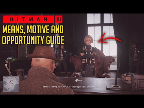 Find The Case File & Eliminate Alexa Carlisle | Means, Motive And Opportunity Guide | HITMAN 3