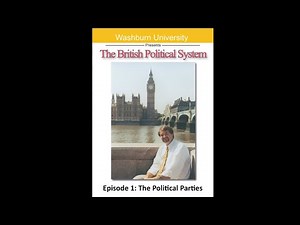 The British Political System: The Political Parties