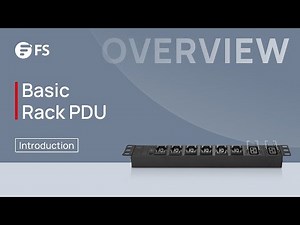 Basic Rack PDU Overall Introduction | FS