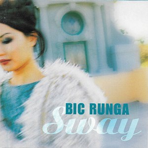 Bic Runga - Sway