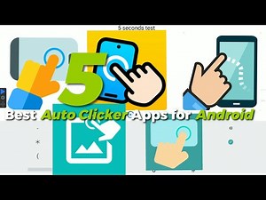 5 Best Auto Clicker Apps for Android