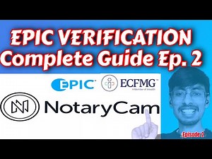 EPIC Verification process - NotaryCam | Step by Step Guide