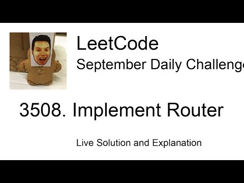 Daily Leetcode #1999: Sep 20, 2025 - 3508. Implement Router