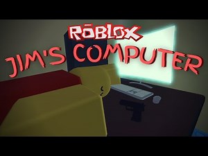 Jim's Computer: Roblox Horror "Film"