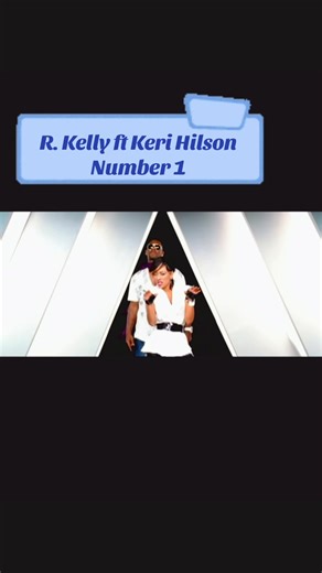 R. Kelly ft Keri Hilson - Number 1: A Throwback RnB Hit