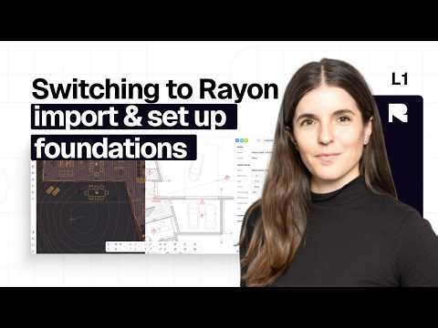 Switching to Rayon from AutoCAD & Other Legacy Software | L01 Import & set up