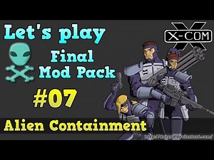 Let's play OpenXcom FMP HD [07] Alien Containment