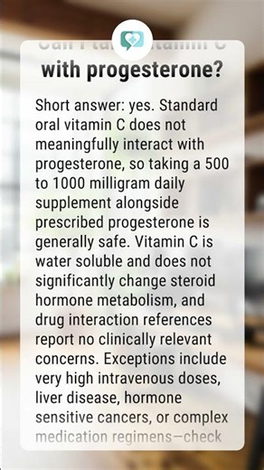 Can I take vitamin C with progesterone?