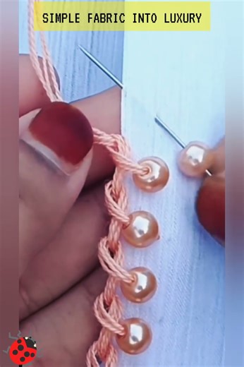 Turn a Simple Fabric into Luxury with This Pearl Edge Stitch #embroideryart #handembroidery