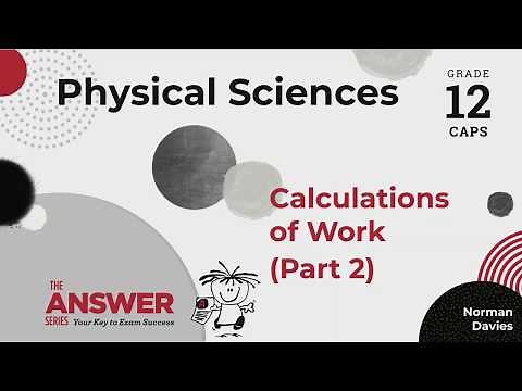 Free Grade 12 Physical Sciences videos from The Answer Series
