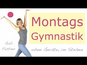 🌷20 min. Gymnastik zum Wochenbeginn | ohne Geräte, im Stehen