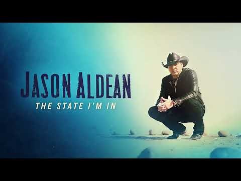 Jason Aldean - The State I'm In (Official Audio)