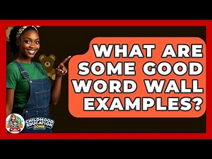 What Are Some Good Word Wall Examples? - Childhood Education Zone