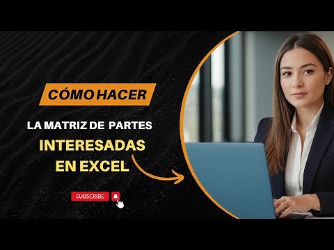 Qué es la Matriz de Partes Interesadas y cómo se construye en Excel