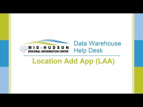 How to use the MHRIC Location Add App (LAA)