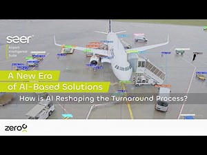 Reshape Airport Turnaround Efficiency with seer®: Real-Time AI-Driven Insights | zeroG