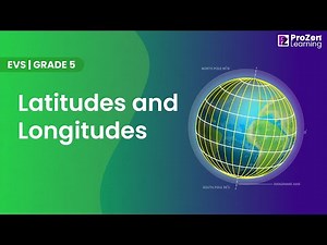 EVS | Garde 5 | Latitude and Longitude | prozen learning