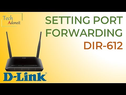 Setting Port Forwarding Pada Router D-Link DIR-612