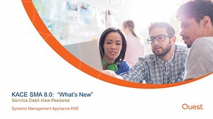 KACE Kontinuing Education (KKE) Recording: Service Desk Process, E-Mail, Incident Management, and Manager Approvals (4309749)