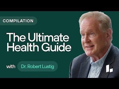 The ULTIMATE Guide to Blood Sugar, INSULIN RESISTANCE & Metabolic Health | Dr. Robert Lustig