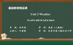 PEP Book 4  Unit 3 Weather A Let's talk & Let' s learn