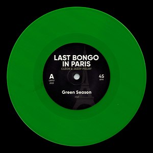 Last Bongo In Paris - Green Season