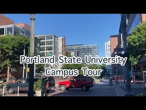Campus Tour Portland State University