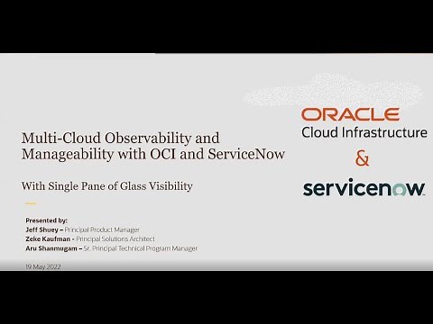 ServiceNow's Single Pane of Glass Manageability of OCI Resources