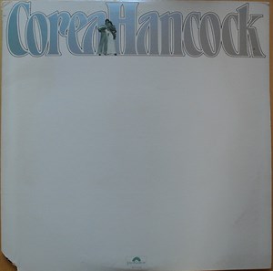 Chick Corea & Herbie Hancock - An Evening With Chick Corea & Herbie Hancock In Concert