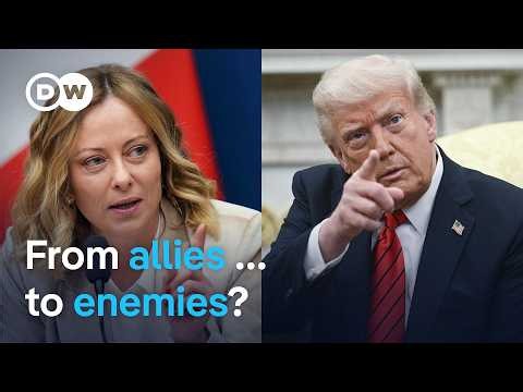 Trump and Meloni are in open feud, and it’s escalating | DW News